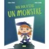 302532 - Livre Dur Dur D'être Un Monstre 1 302532 - Livre Dur Dur D'être Un Monstre -Born To Be Kids sassi 302532 livre dur dur d etre un monstre 900
