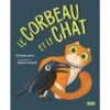 307827 - Livre Le Corbeau Et Le Chat 2 307827 - Livre Le Corbeau Et Le Chat -Born To Be Kids sassi 307827 livre le corbeau et le chat 900
